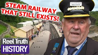 Blast From The PAST! | The Yorkshire Steam Railway: All Aboard | Reel Truth History Documentaries