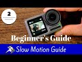 DJI OSMO Action - Tips on How to Use Slow Motion