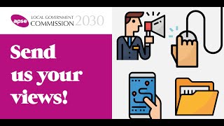 APSE Local Government Commission 2030 - Call for Evidence