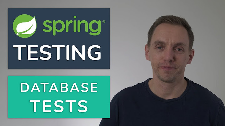 Spring Boot Testing Mini-Series Part #3: Database Tests