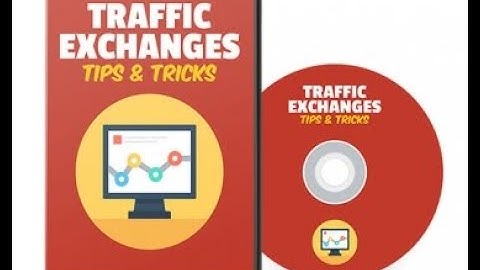 Traffic Exchanges Tips And Tricks - Intro