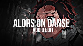 Alors on Danse - Audio edit (Stromae)