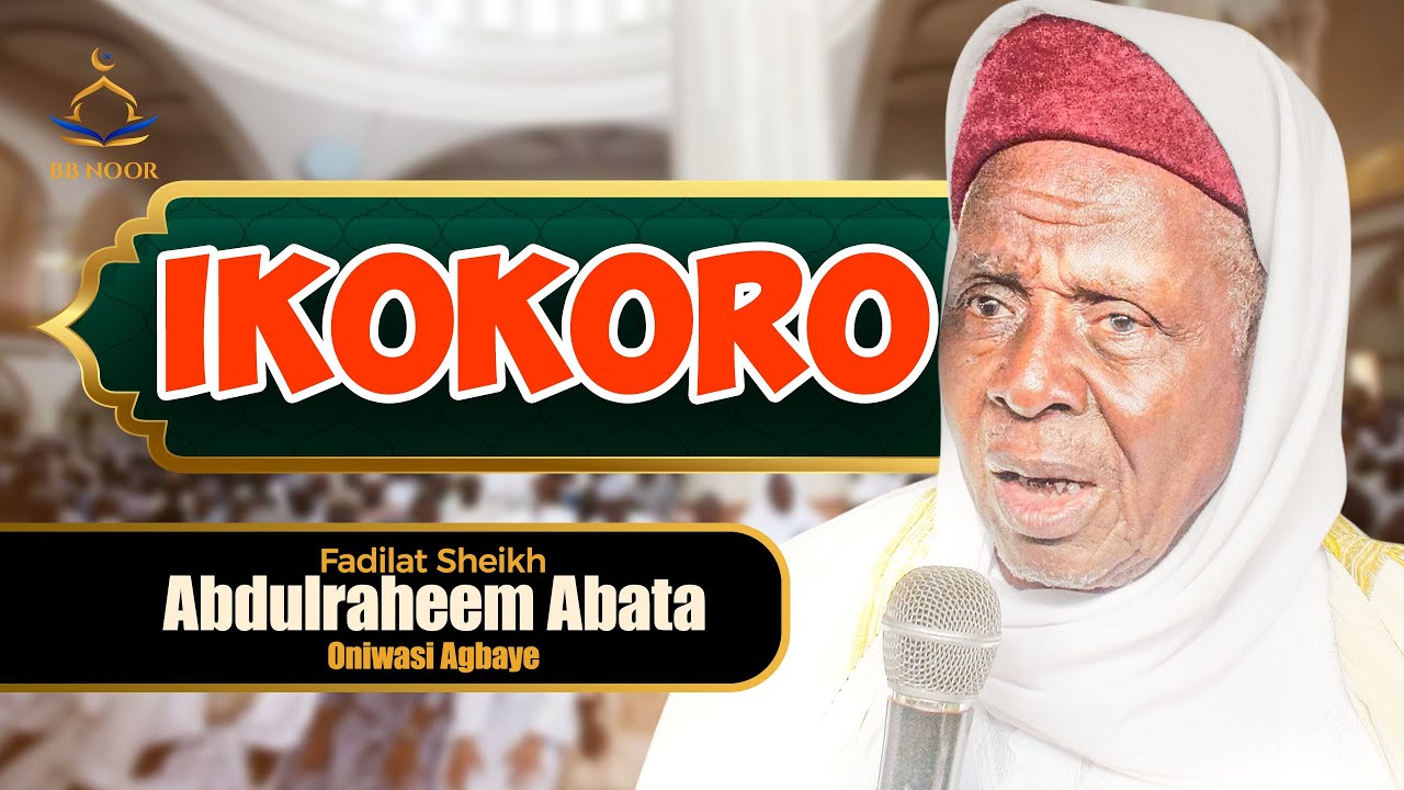 IKOKORO by Fadilat Sheikh Abdulraheem Oniwasi Agbaye (ABATA)