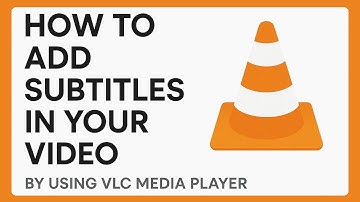 How to Add Subtitles in VLC Media Player | Step-by-Step Guide