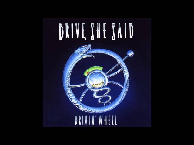 Drive She Said - Try2LetGo