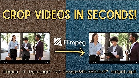 FFmpeg crop video: Crop videos from terminal