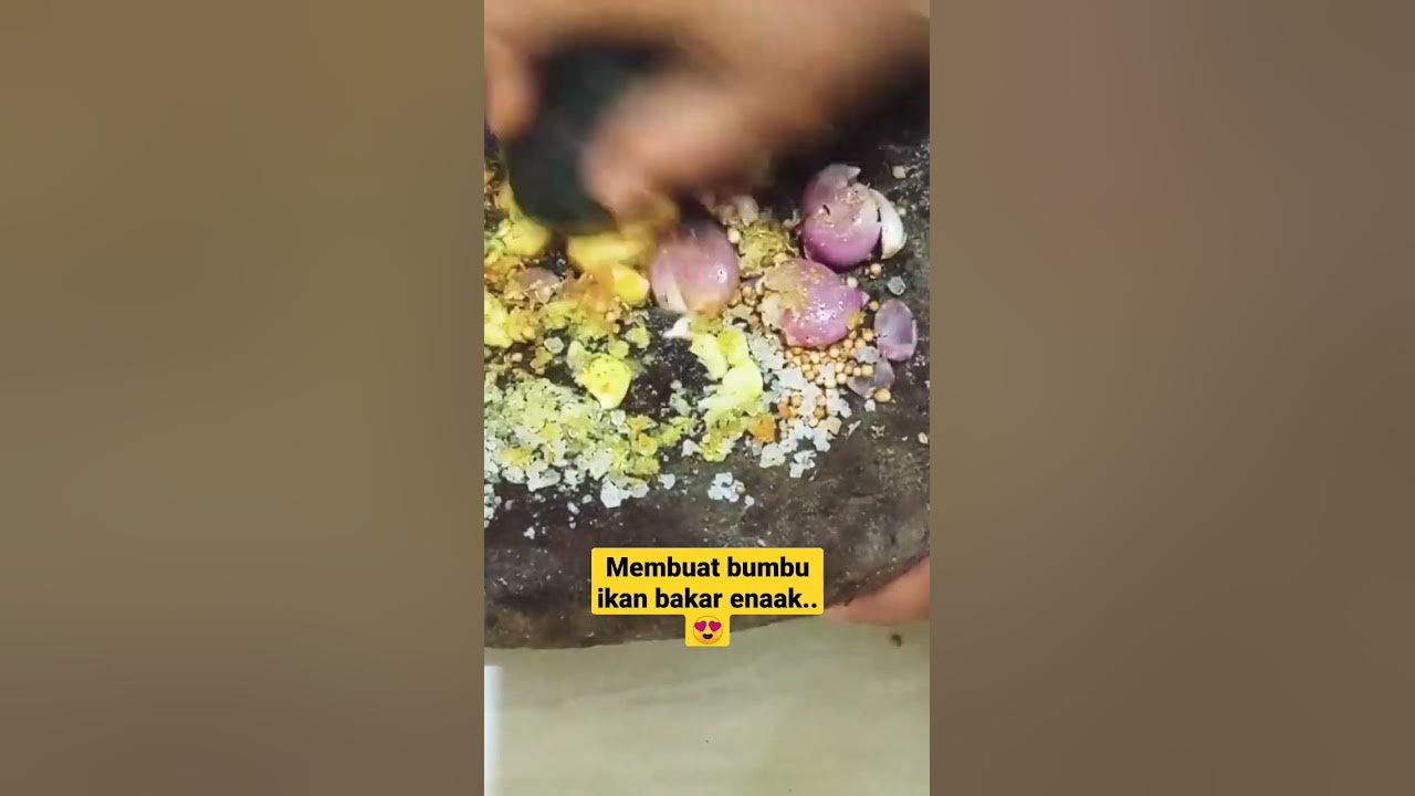 cara membuat bumbu ikan bakar yang enak dan mudah 😍 #resepbumbuikanbakar