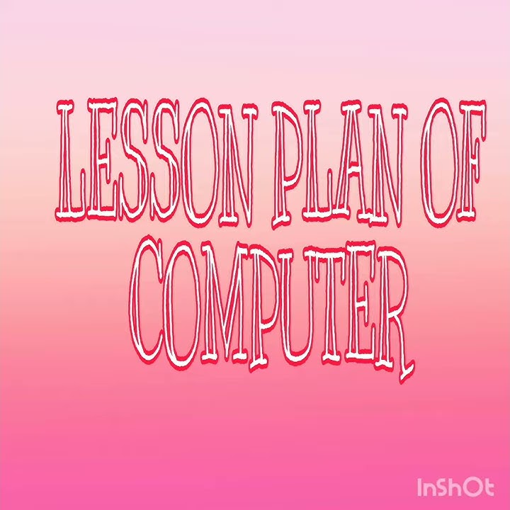 shorts-youtubeshorts-lessonplan-computer-lesson-plan-of-computers-b