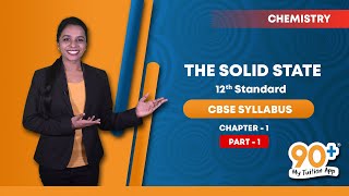 CBSE Syllabus |12th Std | Chemistry | English | Chapter 1|Solid State|Part 1|90+ My Tuition App screenshot 3