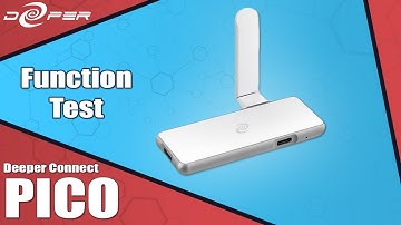 Deeper Connect Pico Function Test