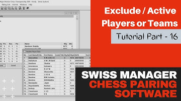 Exclude / Active Players or Teams - Swiss Manager Chess Pairing Software
