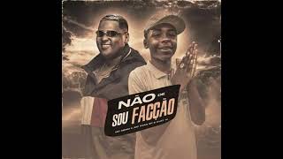 MC Meno K e MC Ryan SP - Não Sou de Facção