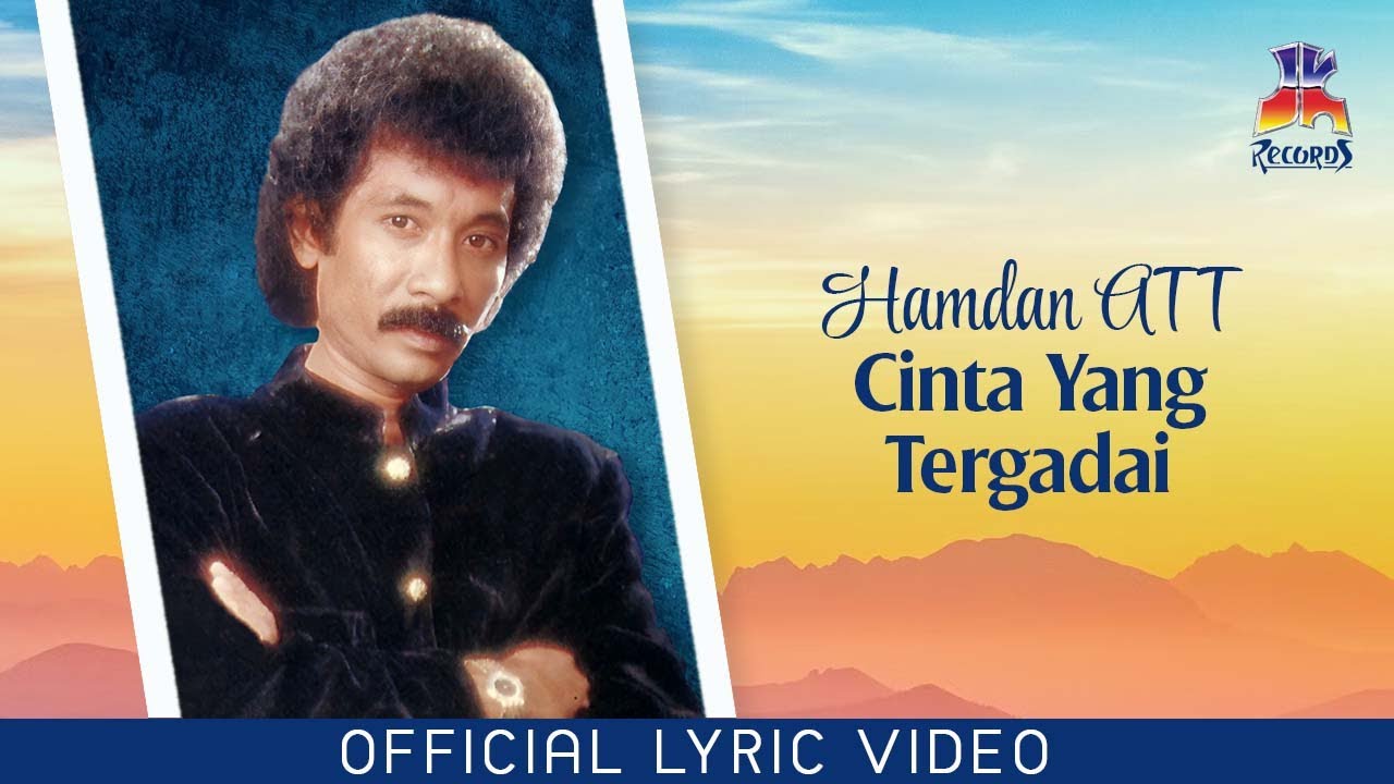 Hamdan ATT - Cinta Yang Tergadai (Official Lyric Video)