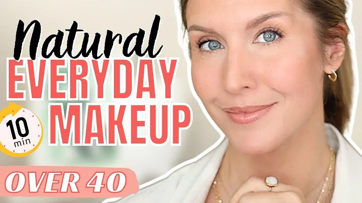 Easy Natural Everyday Makeup | Over 40 Beauty