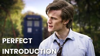 Why The Eleventh Hour Was The Perfect Introduction