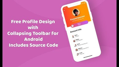 Android profile design with Source Code