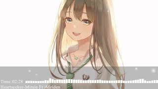 Heartseeker–(Miraie Ft iMeiden)