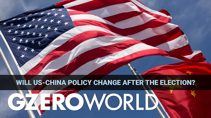 How The US-China Relationship Would Change Under a “President Biden” | GZERO Media