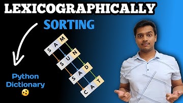 Lexicographic Ordering || Sorting Dictionary in Python🔥(Learn this or get rejected in interview😱 !!)
