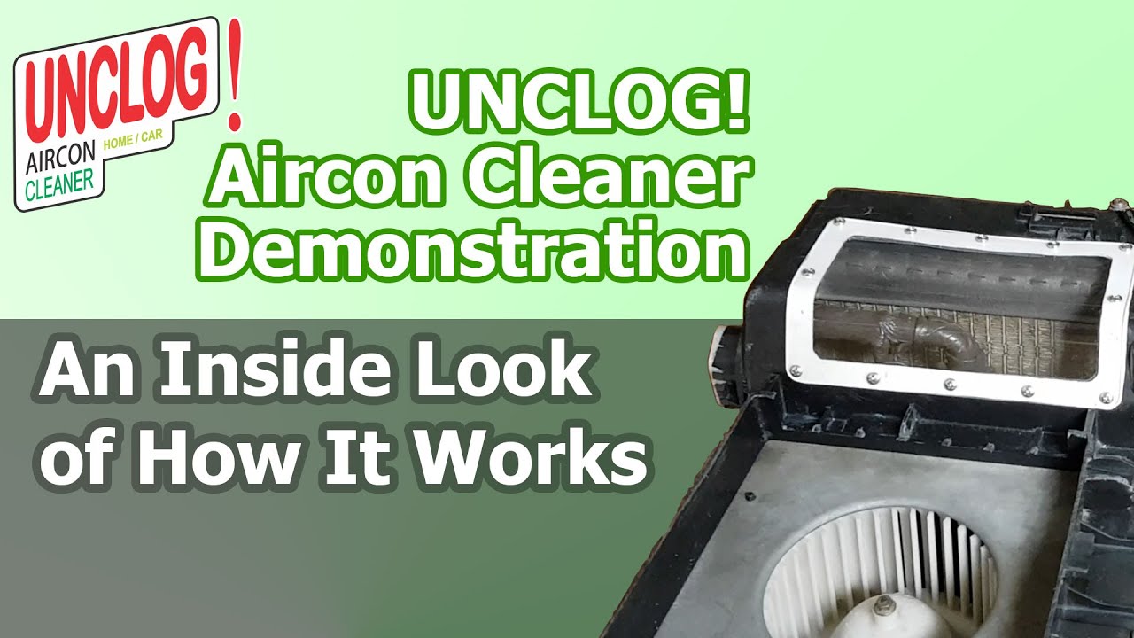 UNCLOG! Aircon Cleaner Demonstration - An Inside Look on How It Works