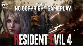 Resident Evil 4 Remake Non-Copyright Gameplay PC - Free To Use Gameplay