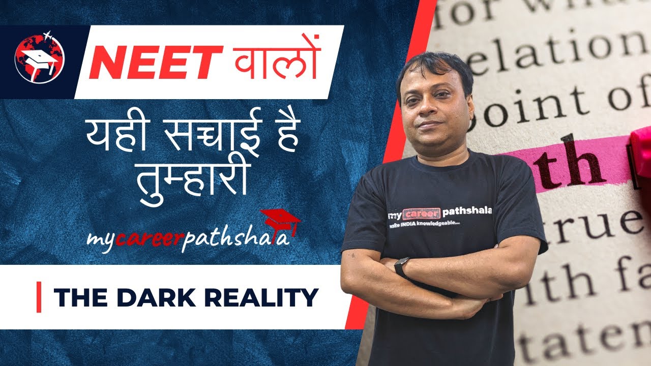 NEET Students: The Truth Behind the Scenes-Career Guidance