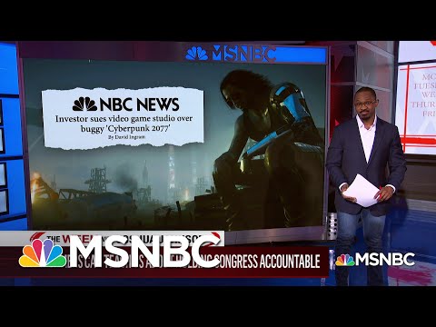 Political Lessons Learned From The Backlash Over “Cyberpunk 2077” | MSNBC