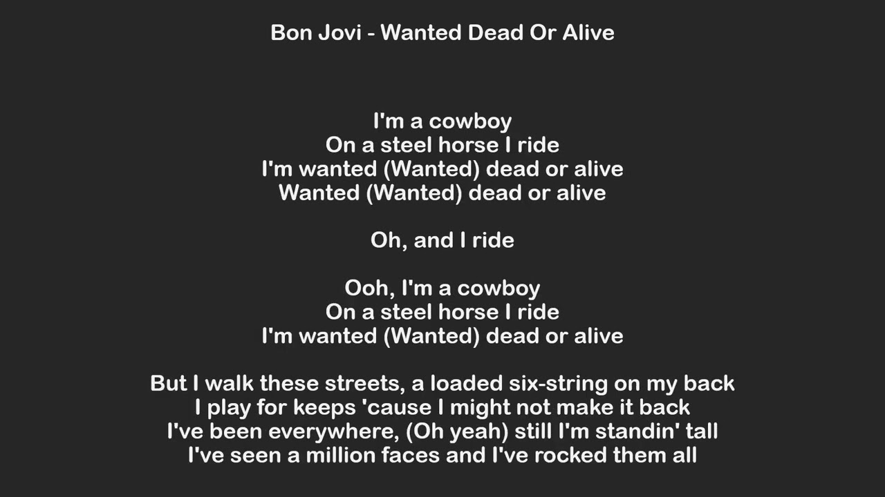Bon Jovi Wanted Dead Or Alive Lyrics YouTube
