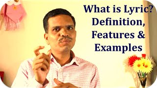 What is Lyric? Definition Features & Examples