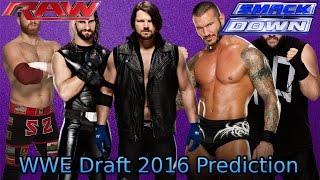 WWE Draft 2016 Prediction - Superstars, Championships, Managers, Announcers - Full Roster Prediction