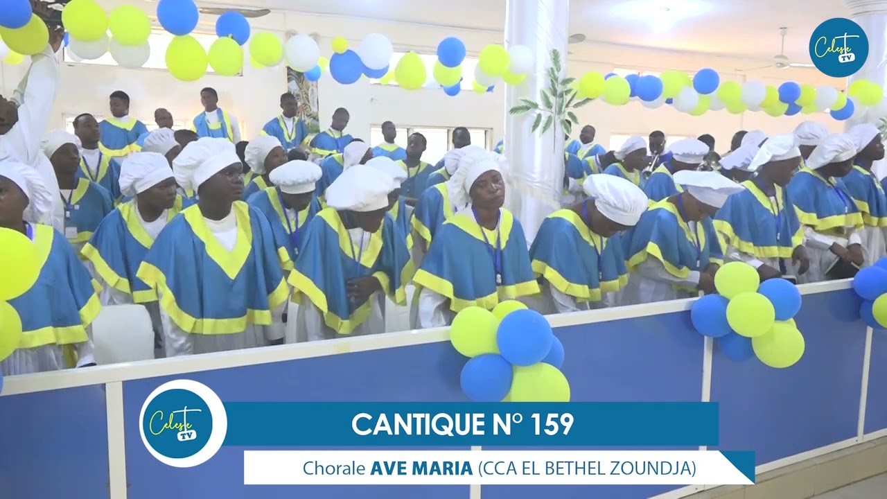 CANTIQUE 159 (GOUN) Église du Christianisme Céleste