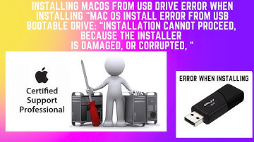 Mac OS Install Error Installation cannot proceed, because the installer is damaged, or corrupted,.