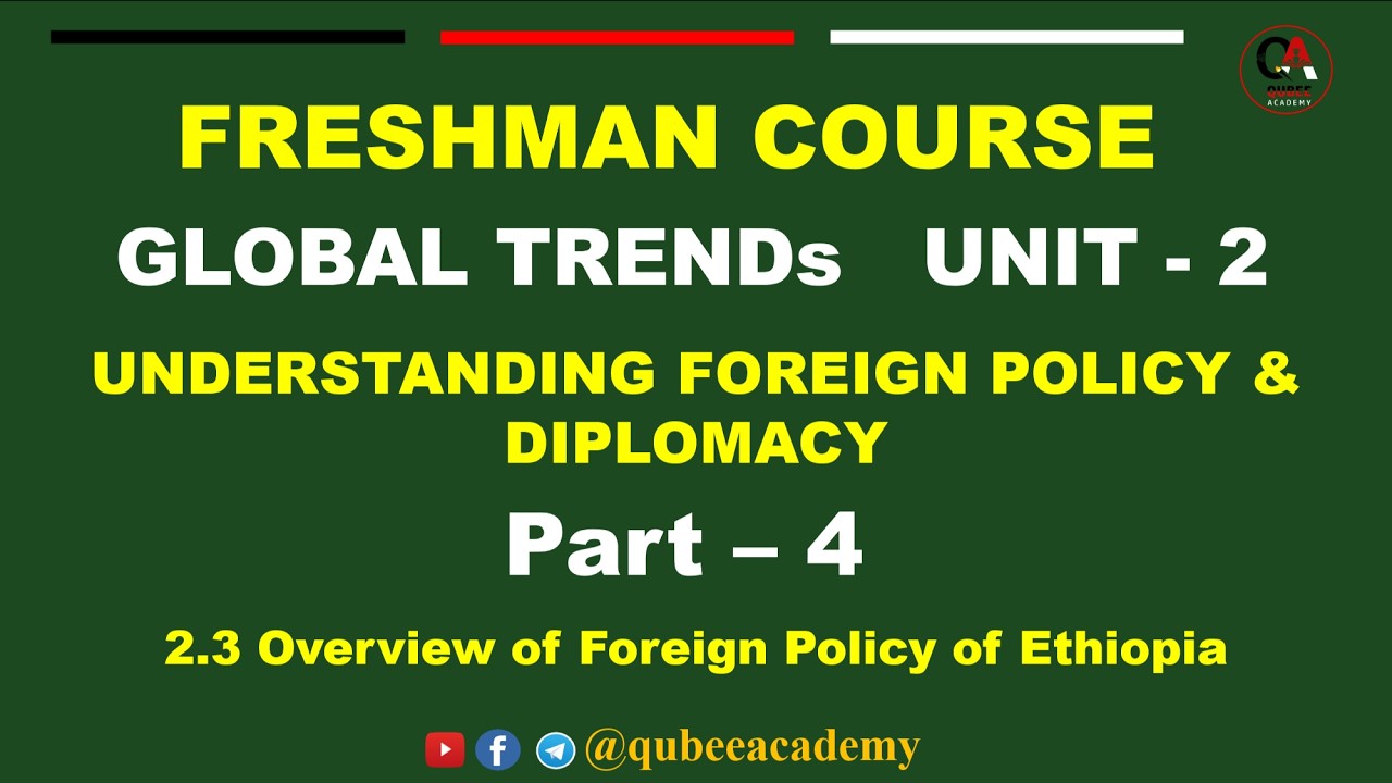 4. Global Trend Unit 2 Understanding Foreign Policy & Diplomacy | Part ...