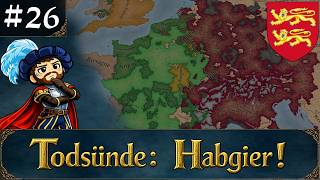 #26 | Todsünde: Habgier! | EU5 - Patch 1.1 | Interregnum