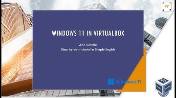 How to install Windows 11 in VirtualBox? | Easy Tutorial, English | Fun Tech