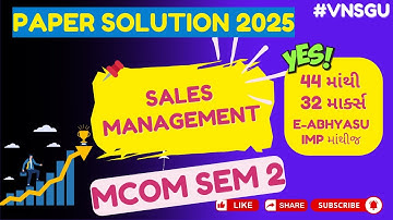🔥 VNSGU | MCOM SEM 2 📚 | SALES MANAGEMENT 📈 | PAPER SOLUTION APRIL 25 | E-ABHYASU