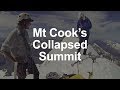 Mt Cook's Collapsed Summit