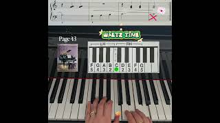 107. 📗 Alfred's 22. Pg 43. Waltz Time. Crescendo - Diminuendo. Middle C position!