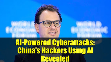 AI-Powered Cyberattacks: China