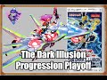 THE DARK ILLUSION - Progression Playoff