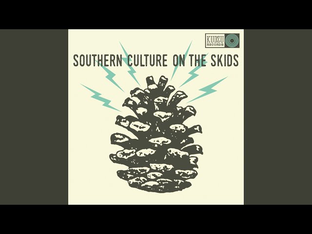 Southern Culture On The Skids - Waiting On You