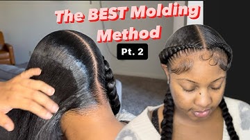 The BEST Molding TECHNIQUE For 2 STITCH BRAIDS.