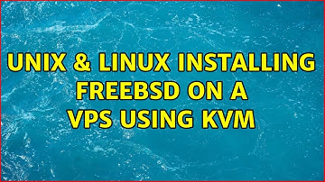 Unix & Linux: Installing FreeBSD on a VPS using KVM (2 Solutions!!)