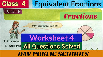 DAV class 4 maths unit 9 Fractions worksheet 4 - How to find equivalent fractions
