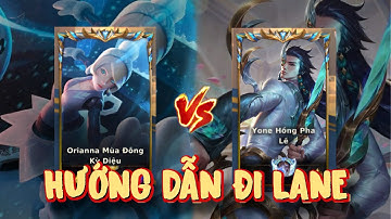 HƯỚNG DẪN CHUYÊN SÂU VỀ KÈO ĐẤU : ORIANA VS YONE Ở BẬC RANK TỐI CAO | TỐC CHIẾN |
