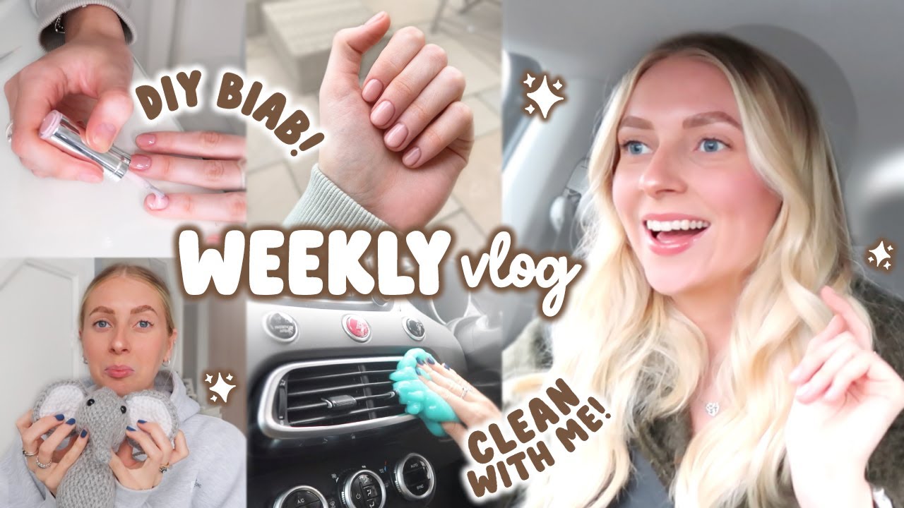 clean my car with me, trying BIAB nails & big house updates! 💅🏼 WEEKLY VLOG