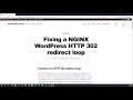 Fixing a Wordpress/NGINX HTTP 302 redirect loop