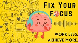 Fix your Focus in 7 days [Deep Work Explained ] The Only Skill You Need in 2026