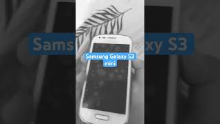 Samsung Galaxy S3 Mini