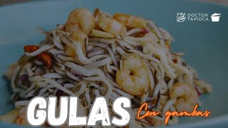 Como Preparar Gulas Con Gambas. Receta Tradicional Con Un Toque Personal Y 1 Ingrediente Secreto